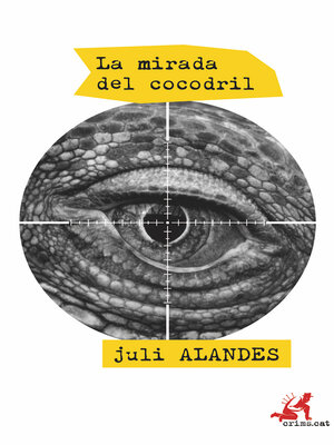 cover image of La mirada del cocodril